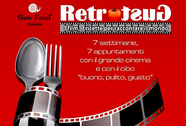 Cinema e cibo a Lanciano. Riecco 'Retrogusto' di Slow Food, con film d'autore e degustazioni